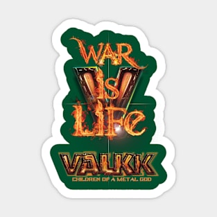 Valkk: War Is Life. Sticker